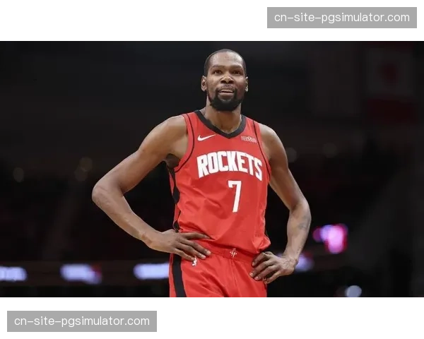 火箭杜兰特加盟补关键得分点，防守效率联盟第二但控卫伤病隐患